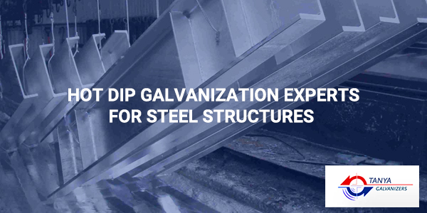 Hot-Dip-Galvanization-experts-for-steel-structures-Tanya-Galvanizer