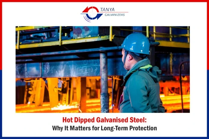 Hot Dipped Galvanized